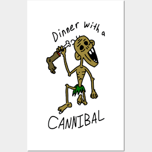 Dinner with a Cannibal Posters and Art